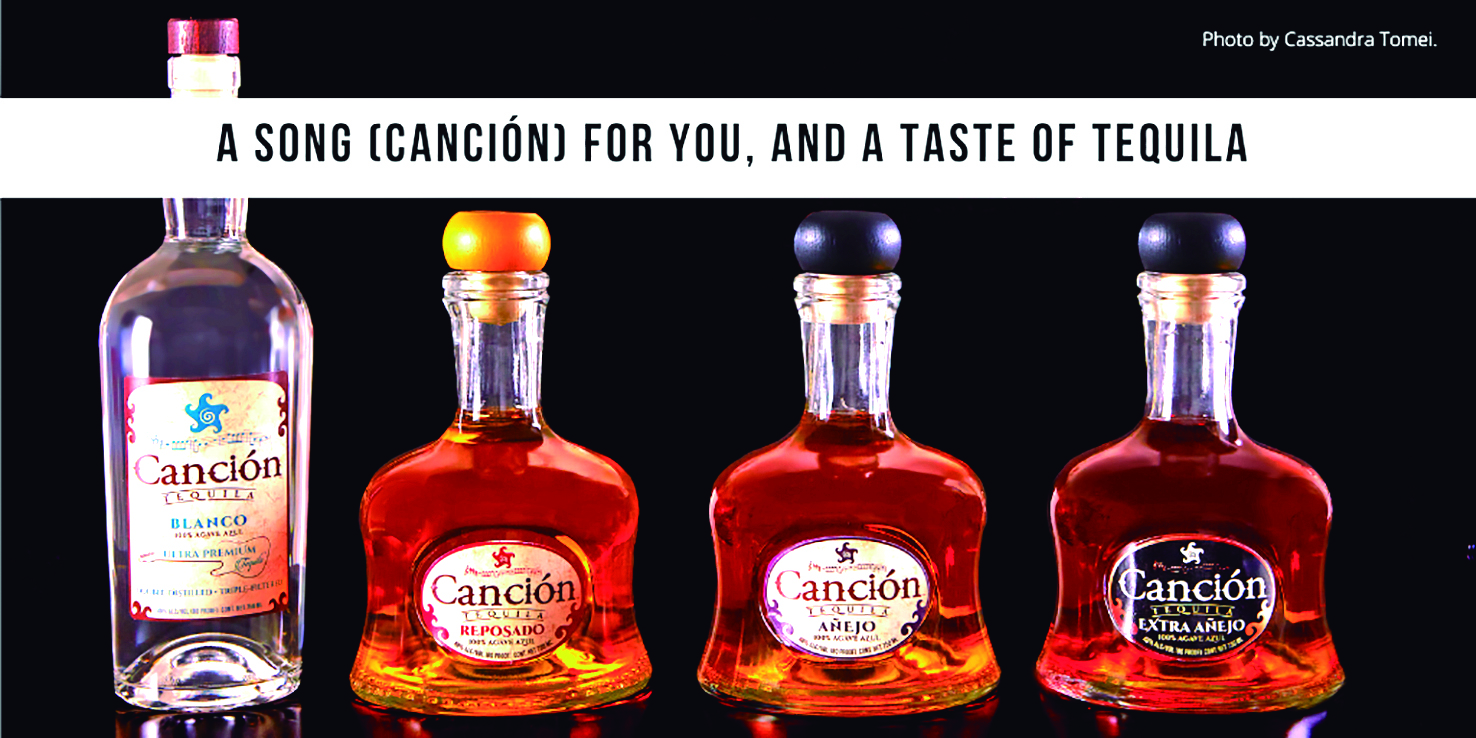 A song (Canción) for you, and a taste of tequila