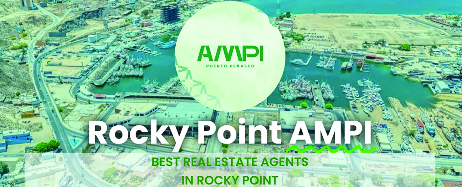 AMPI Puerto Peñasco Chapter 51, Building a Stronger Real Estate Community